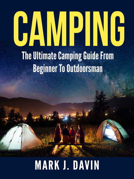 Title details for Camping by Mark J. Davin - Available